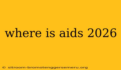 where is aids 2026